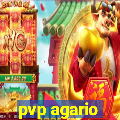 pvp agario